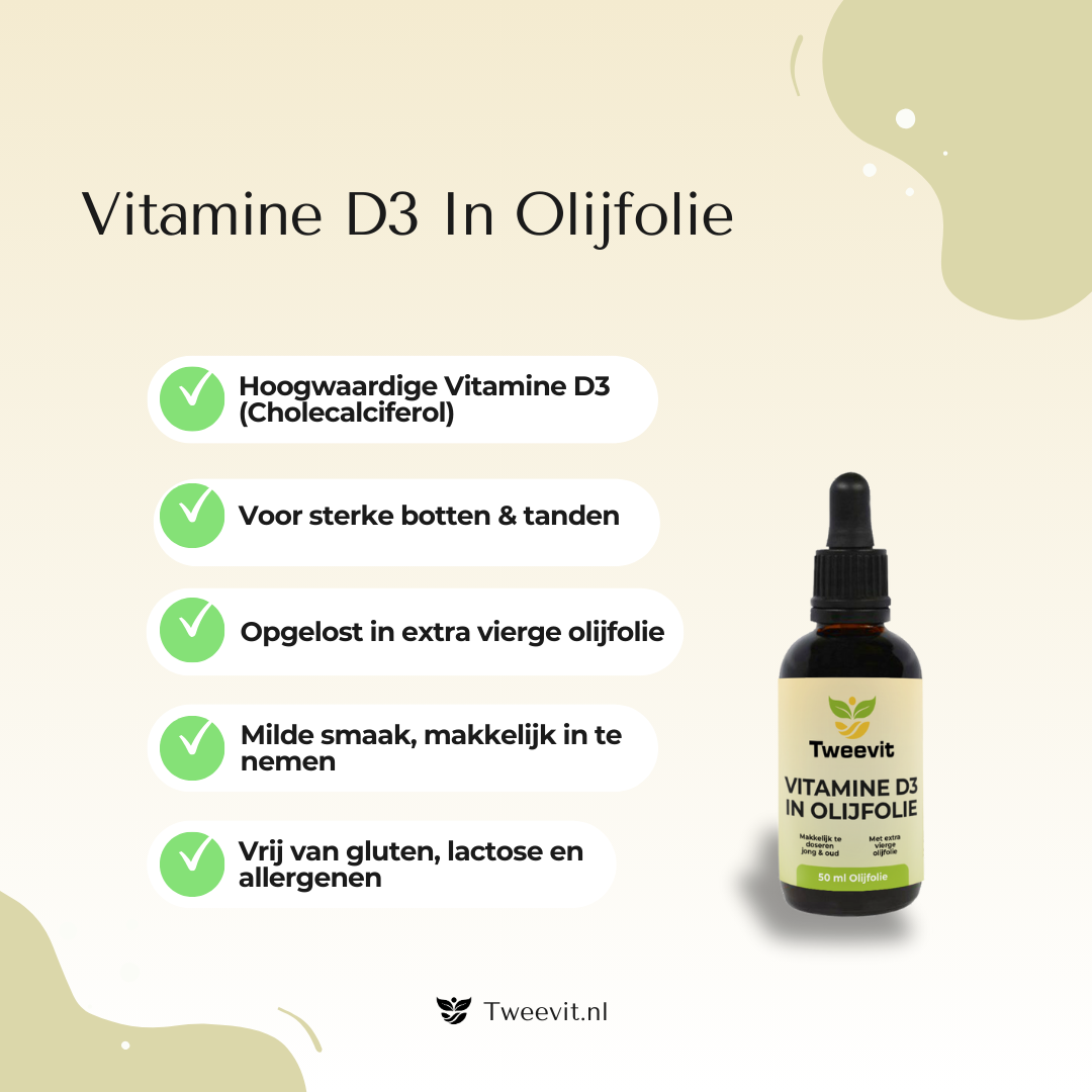 Vitamine D3 in olijfolie flesje Tweevit met voordelenlijst: sterke botten, tanden, milde smaak, vrij van allergenen